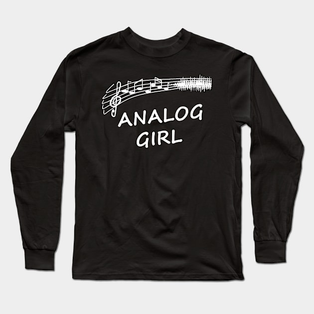 Analog Girl! Long Sleeve T-Shirt by Analogirl